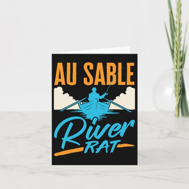 Au Sable River Rat Rafting Canoeing Fishing Boatin Card (Front)