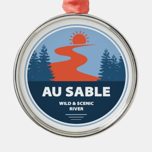Au Sable Wild And Scenic River Metal Ornament