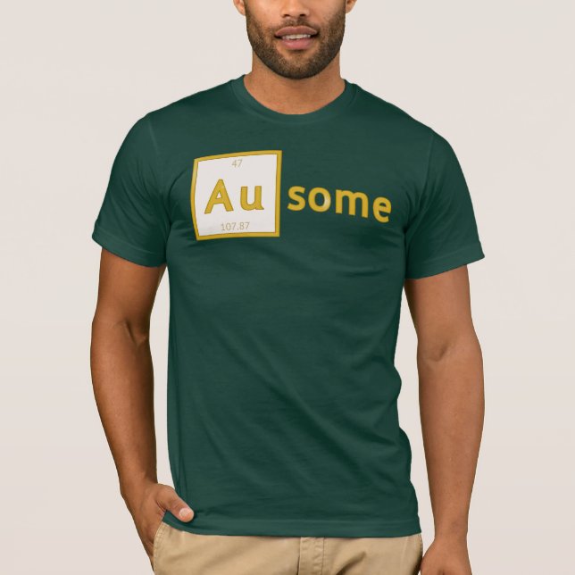 Au-some Customizable Shirts (Front)