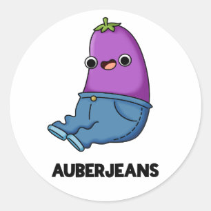 Auberjeans Funny Aubergine Pun Classic Round Sticker