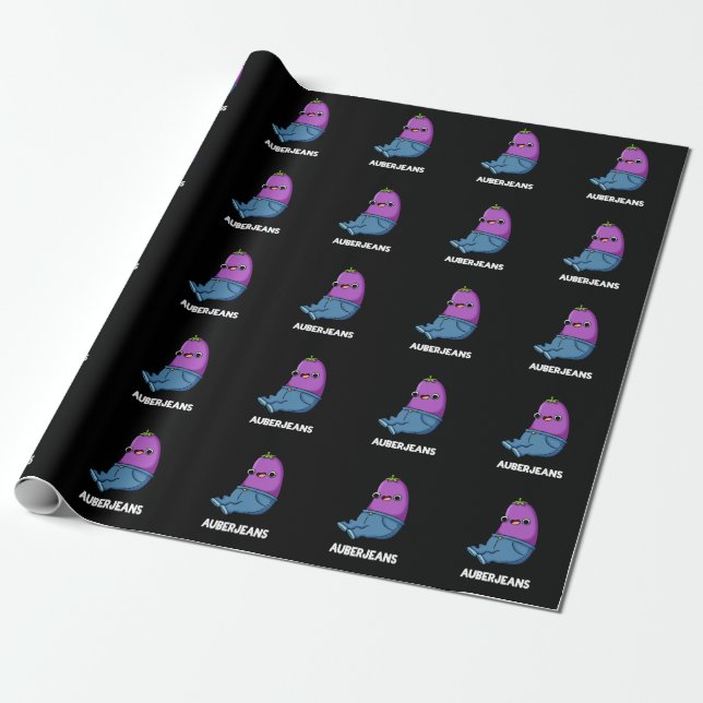 Auberjeans Funny Aubergine Pun Dark BG Wrapping Paper (Unrolled)