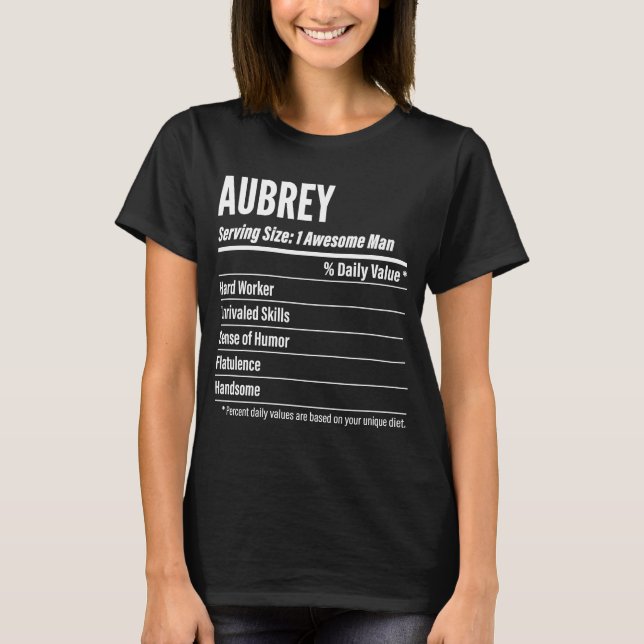 Aubrey  Nutritional Facts Serving Size Calories T-Shirt (Front)