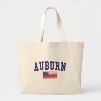 Auburn Al Us Flag Large Tote Bag by republicofcities at Zazzle