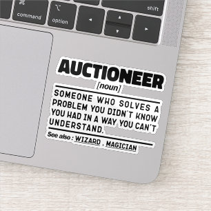 Auctioneer Noun Definition Marketer Funny Sayings Sticker