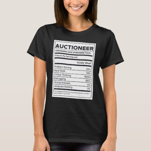 Auctioneer Nutrition Information T_Shirt