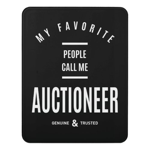 Auctioneer Work Job Title Gift Door Sign