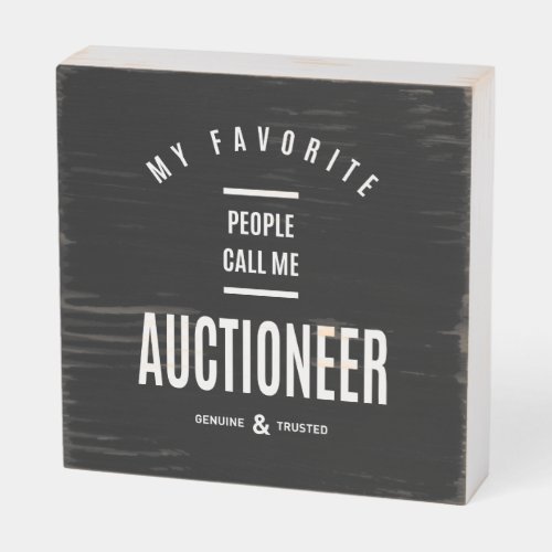 Auctioneer Work Job Title Gift Wooden Box Sign