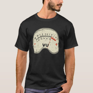 Audio Engineer Vu Meter for Audio Technician Sound T-Shirt