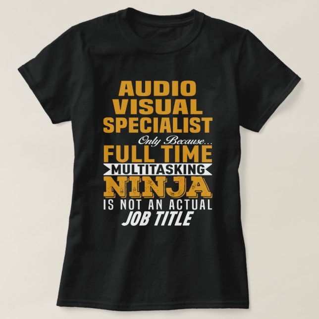Audio Visual Specialist T-Shirt (Design Front)
