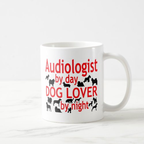 Audiologist Dog Lover Coffee Mug