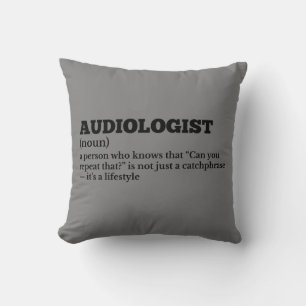 Audiologist Job Definition Pillow