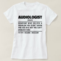 Audiologist Noun Definition Audiology Funny Quote