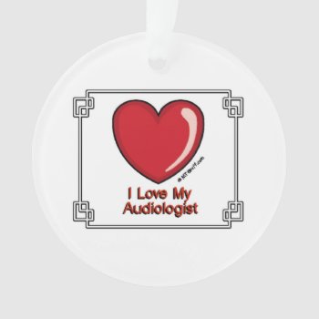 Audiologist Ornament by doctor_stuff at Zazzle