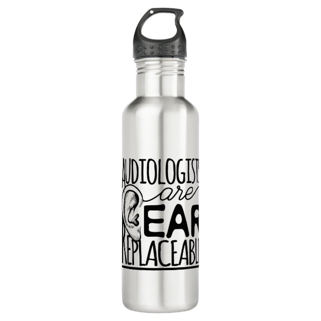 Audiologists Are Ear Replaceable Stainless Steel Water Bottle (Front)