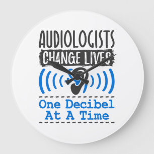 Audiologists Change Lives One Decibel At A Time Large Clock