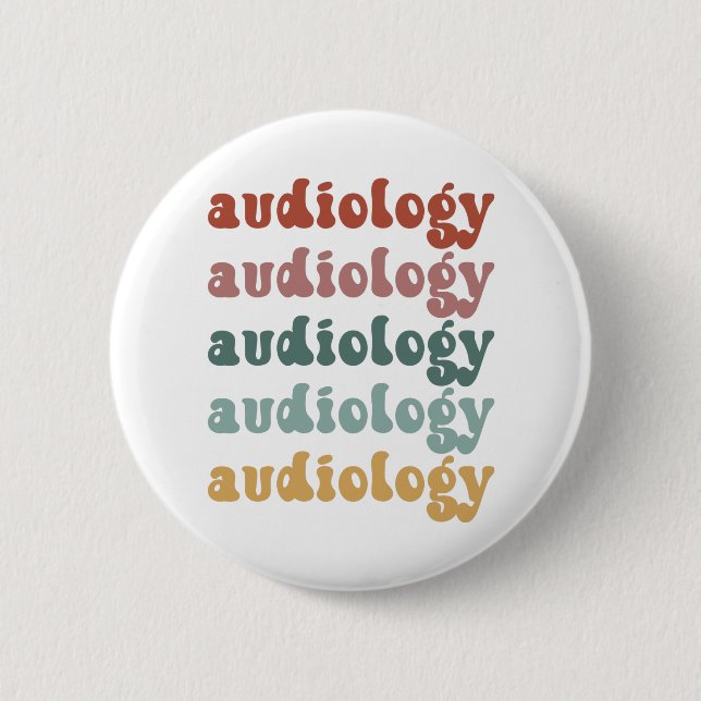 Audiology | Doctor of Audiology Audiologist Retro Button (Front)