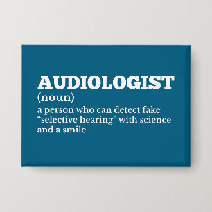 Audiology Student Funny Definition Button