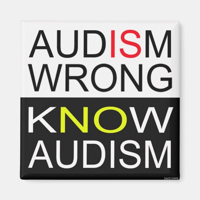 Audism Is Wrong. Magnet (Front)