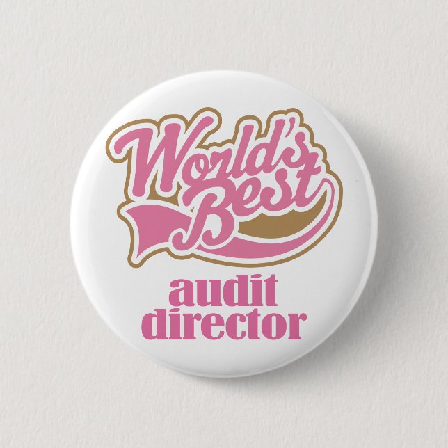 Audit Director Pink Gift Pinback Button (Front)