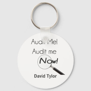 Audit me! keychain