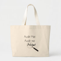 Audit me! large tote bag