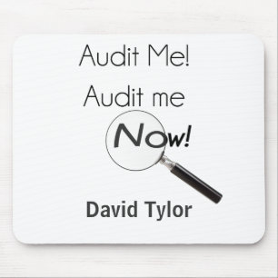 Audit me! mouse pad