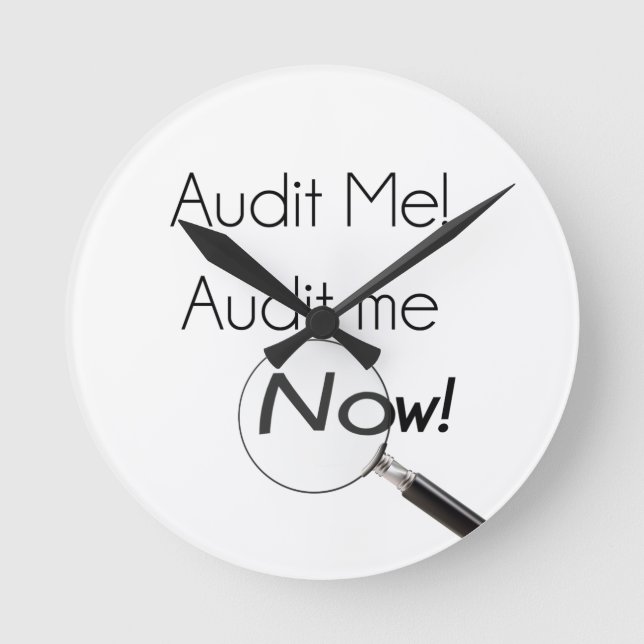 Audit me! round clock (Front)