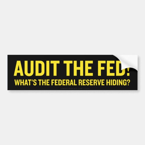 Audit the Fed Bumper Sticker