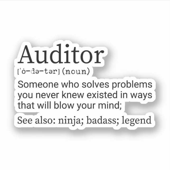 Auditor Definition, Gift For Auditor Sticker (Front)