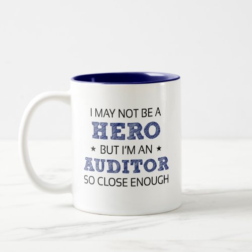 Auditor Humor Novelty Two_Tone Coffee Mug