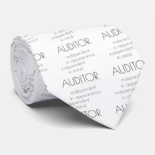 "Auditor: Independent in Mind & Appearance" Neck Tie