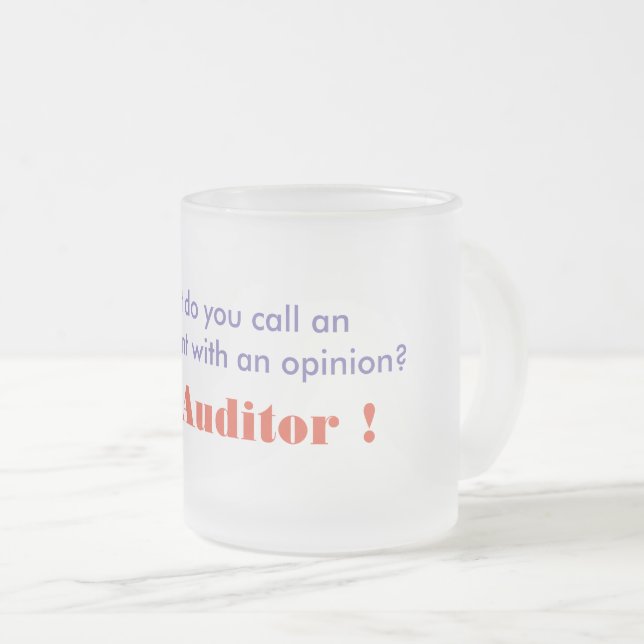 Auditor's Coffee/Tea Mug (Front Right)