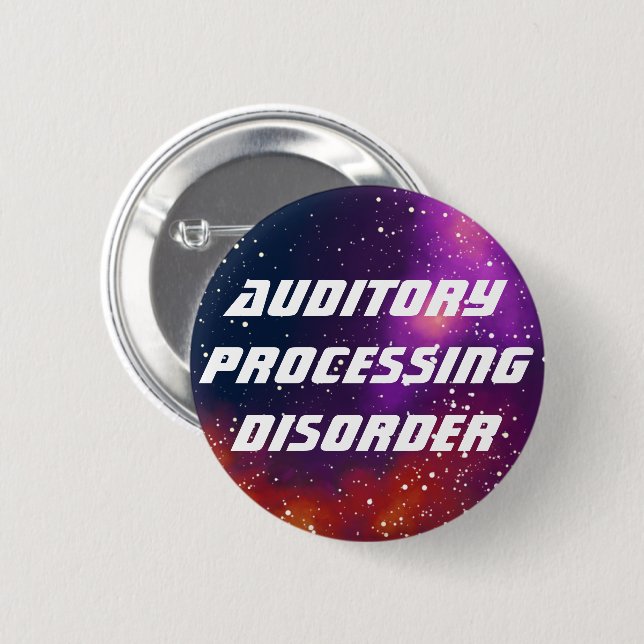 Auditory Processing Customizable Galaxy Identity Pinback Button (Front & Back)