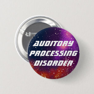 Auditory Processing Customizable Galaxy Identity Pinback Button