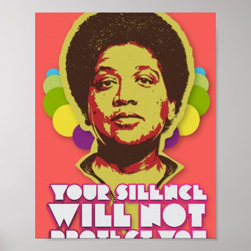 Audre Lorde Your Silence Will Not Protect You  Poster