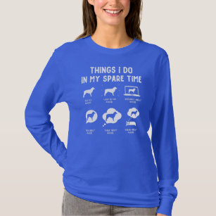 Auggie Things Do Spare Time Funny Dog Mom Dad  T-Shirt