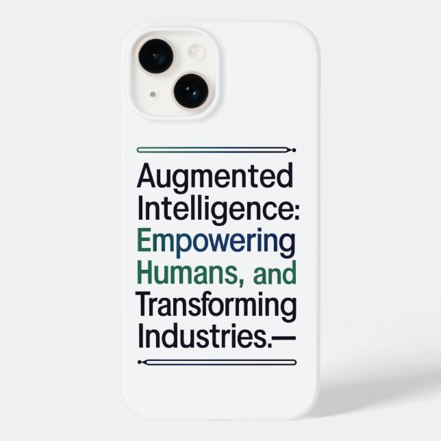 Augmented Intelligence – Empowering Humans Case-Mate iPhone Case (Back)