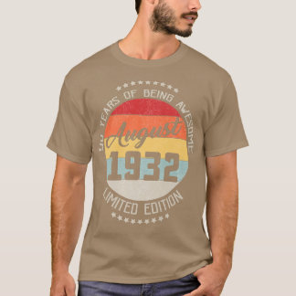 August 1932 90th Birthday Tee 90 Years Of Being Aw