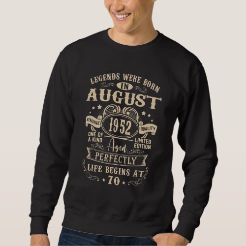 August 1952 70th Birthday  70 Year Old Men Women 2 Sweatshirt