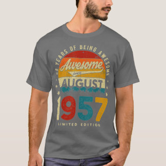 August 1957 Birthday 65 Years Of Being Awesome Vin T-Shirt