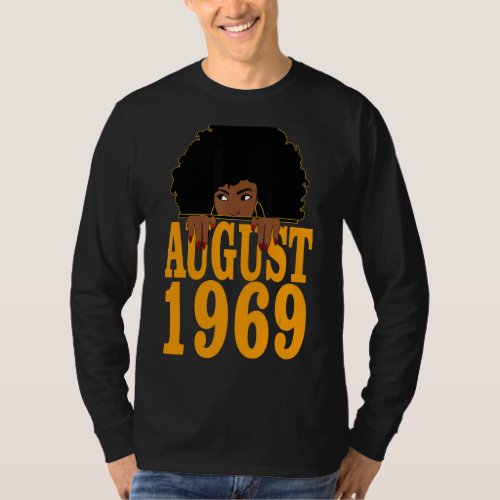 August 1969 53rd Birthday 53 Years Old Black Women T_Shirt
