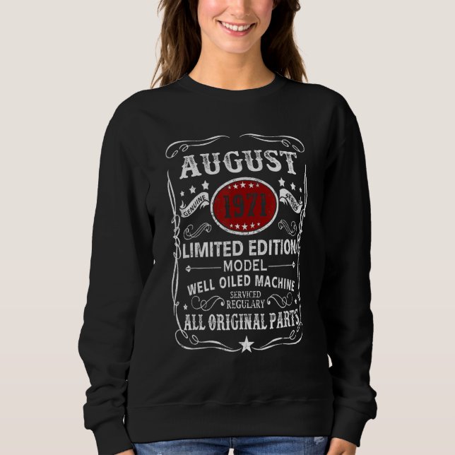 August 1971  Model Well Oiled Machine Sweatshirt (Front)