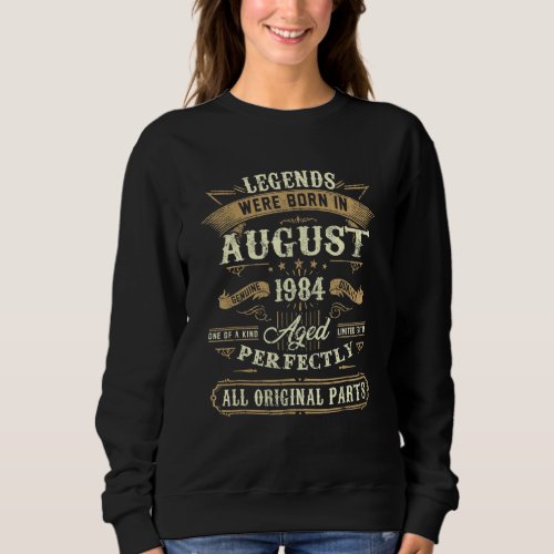 August 1984 38th Birthday  38 Year Old Men Women 2 Sweatshirt