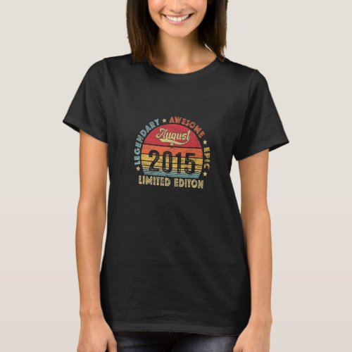 August 2015 7th Birthday Legendary Awesome Epic Si T_Shirt