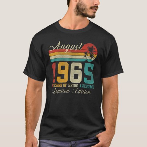 August 57 Year Old Vintage 1965 57th Birthday T_Shirt