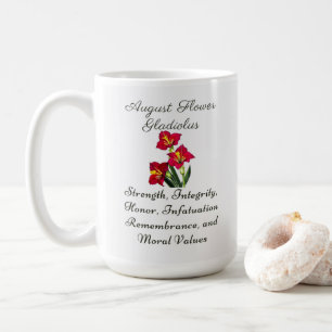 August Birth Month Flower Gladiolus Birth Gift Coffee Mug