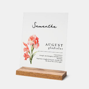 August Birth Month Flower Gladiolus Personalized Acrylic Sign