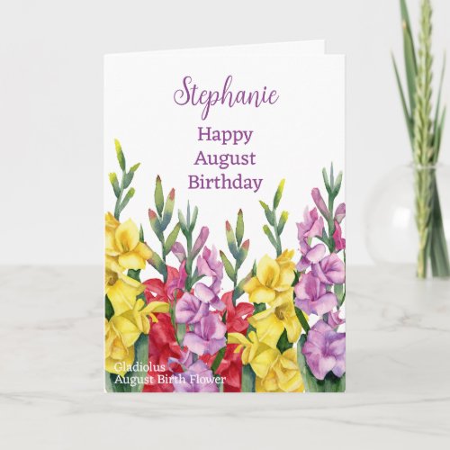 August Birthday Birth Month Flower Gladiolus Card