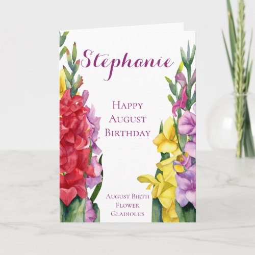 August Birthday Birth Month Flower Gladiolus Card