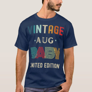 August Birthday Gift T-Shirt